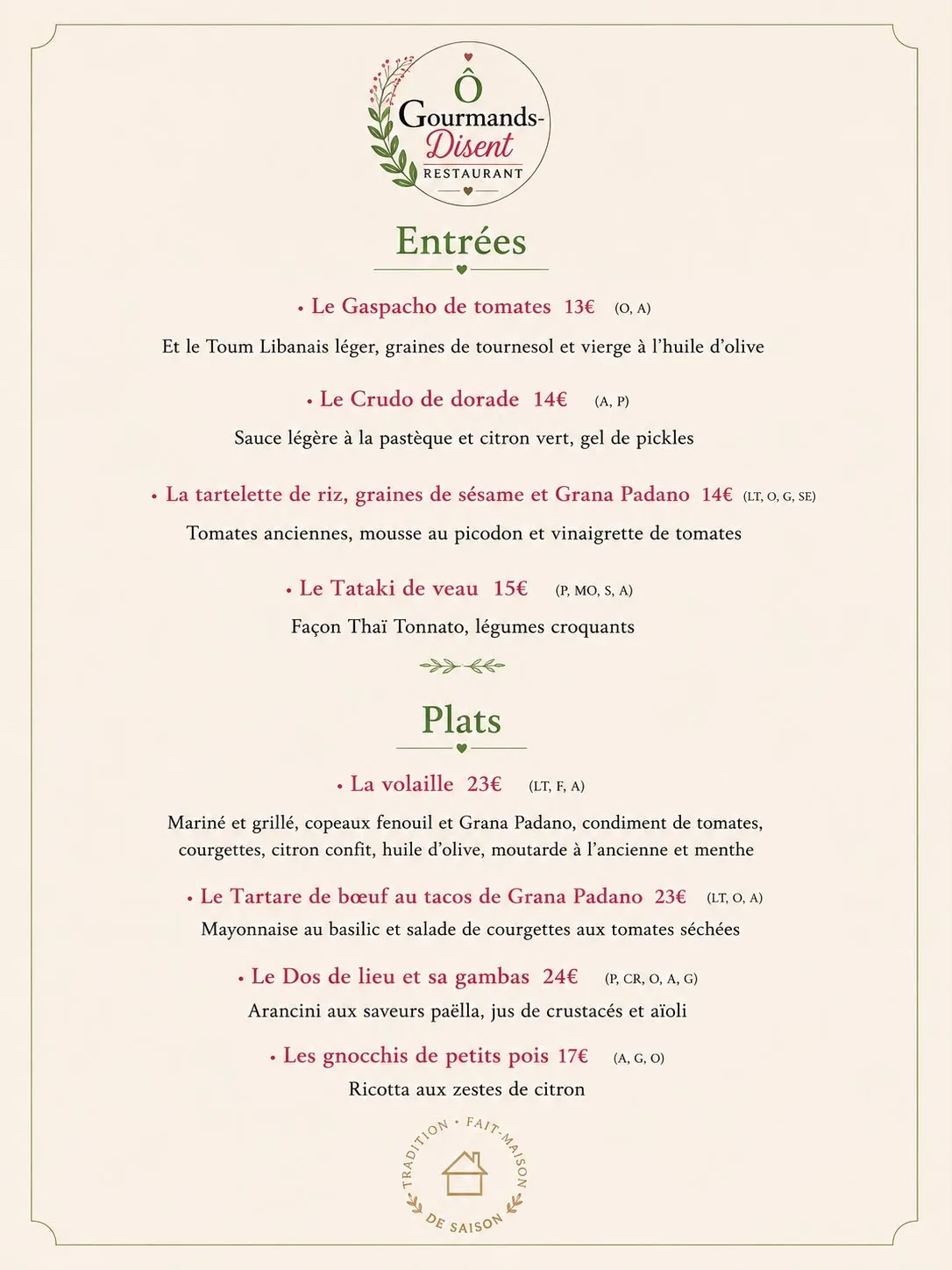 Menu Entree et Plat de Ô Gourmands-Disent à Pierrelatte