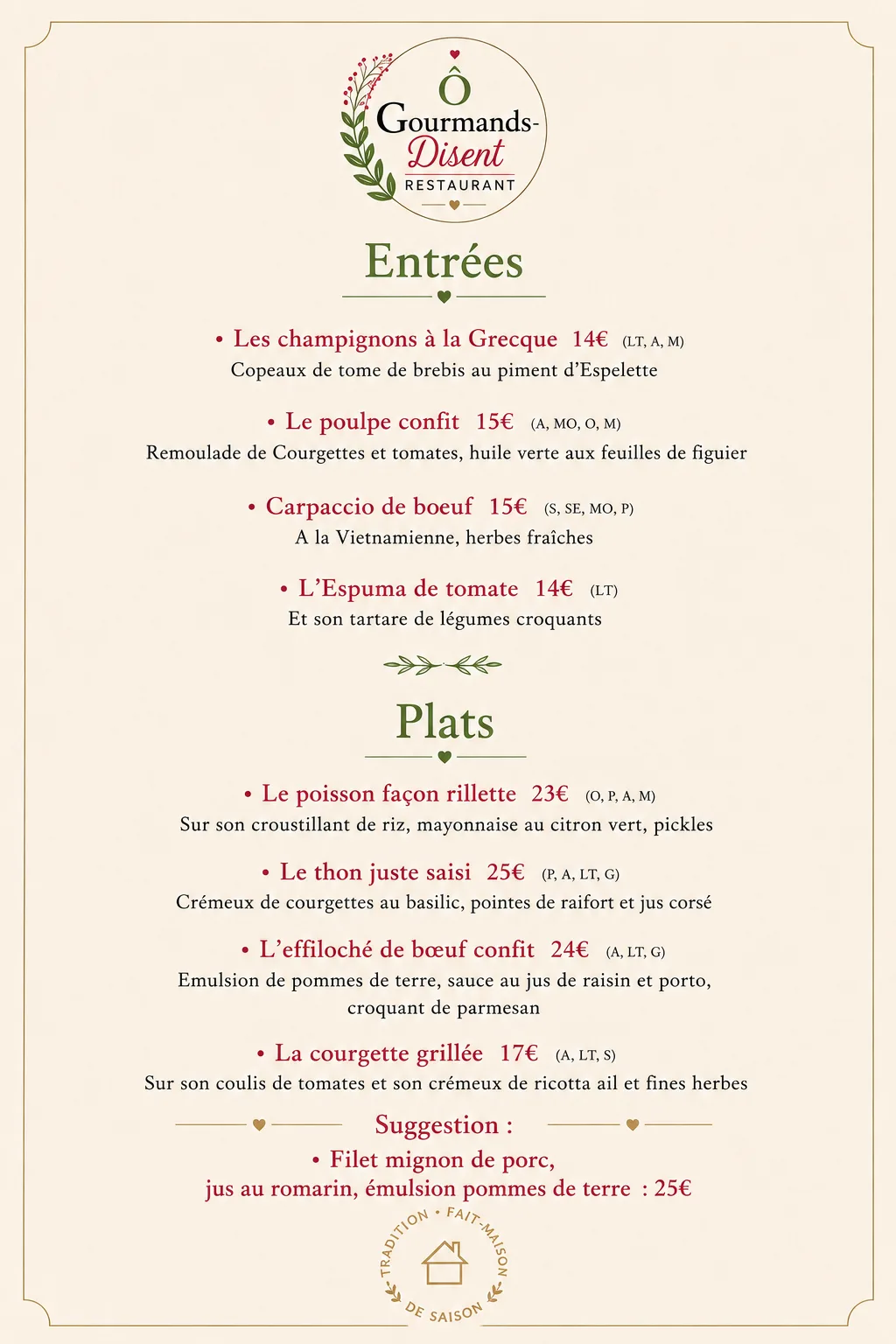Menu Entree et Plat de Ô Gourmands-Disent à Pierrelatte